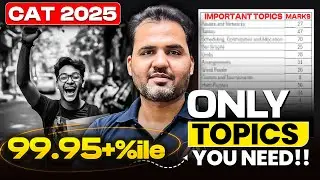 DON'T SKIP these LRDI Topics for CAT 2025 | Easy Score 99.95+%ile