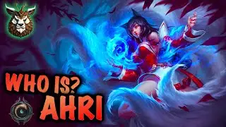 Who is? AHRI, The Nine-Tailed Fox