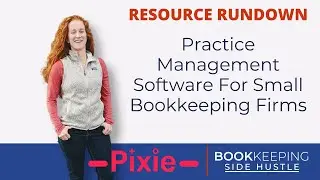 Pixie Review: Practice Management for Bookkeepers and Accountants