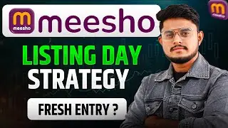 Meesho IPO Listing Day Strategy