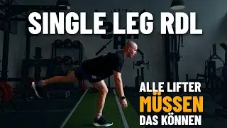 So perfektionierst du den 1-Leg RDL &ndash; F&uuml;r starke Deadlifts & verletzungsfreie H&uuml;ften