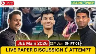 JEE Main 2026 22st Jan Shift 1 LIVE 🔴 | Full Paper Discussion + Student Reaction