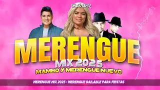 MERENGUE MIX 2025🔥- (Papasito, Zumbalo, Chica Good, Ven Morena, Remember, Guayando, El Pelotero)