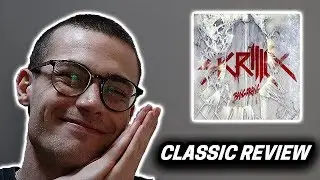 Skrillex - Bangarang CLASSIC REVIEW