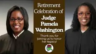 Retirement Celebration of Judge Pamela Washington