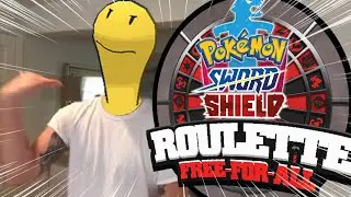 WHAT THE SHUCK IS UP KYLE?! Pokemon Sword and Shield Roulette Free For All!