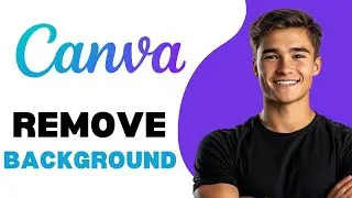 How To Remove Background In Canva In PC 2025