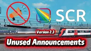 SCR Version 2.3 l Unused Station Announcements