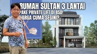 🏡 Rumah 3 Lantai Mewah + Private Lift di BSD City | Sovereign X &ndash; The Armont Residences
