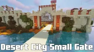 Minecraft Small Desert City Gate | Compact Fortified Inspiration