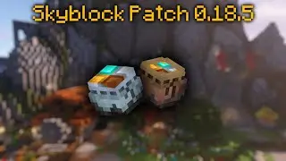 Skyblock Patch 0.18.5 - Inflation Changes, Abiphone Contacts, and Bug Fixes!!