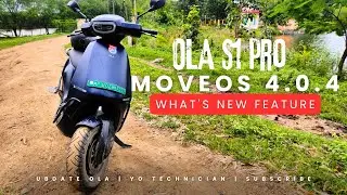 Ola S1 pro Move Os 4.0.4 Update | What's new feature || Yo technician