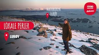 Opplev Nord-Norge og Lur&oslash;y i sommer [Lokale perler]