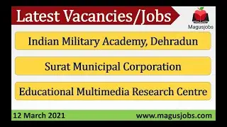 Indian Military Academy, Dehradun | Educational Multimedia Research Centre | SMC | Recruitment 2021
