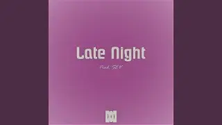 Late Night