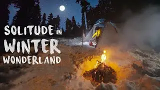 SOLO CAMPING - Solitude in Winter Wonderland | KASHMIR S3