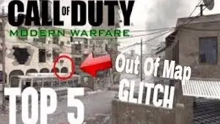 Top 5 Out Of Map Glitches In Call Of Duty Modern Warfare Remastered