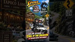 Can Am Spyder to Tail of the Dragon to Tapoco Lodge for Dinner! #travel