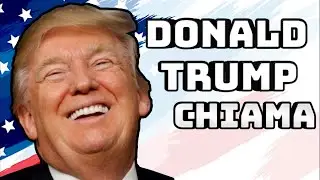 DONALD TRUMP CHIAMA ... 📞