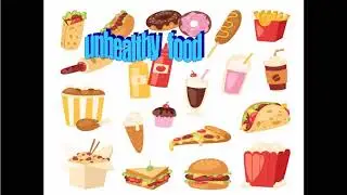 الطعام الصحي و الغير صحي  باللغه الانجليزيه  healthy & unhealthy food بطريقه ممتعه  للحفظ#english 