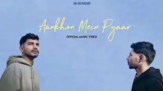 The3BZ - AANKHON MEIN PYAAR | RecKy | Arman | VIRUSBEATZ (Official Music Video)