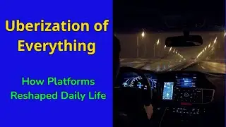 The Uberization of Everything: Platforms, Power, and Precarity