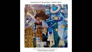 Digital Kaos ft. KeemiKaze - Bright Lights (Radio)