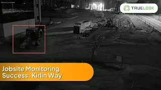 TrueLook's Construction Site Theft Prevention | Excavator Theft