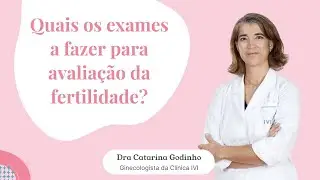 Exames necessários para avaliar a fertilidade feminina e masculina