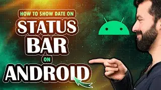 How to show date on status bar on Android (2025)