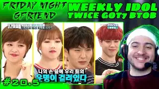 WEEKLY IDOL EP 262 TWICE, GFRIEND, GOT7 and BtoB REACTION | FRIDAY NIGHT GFRIEND #20.5