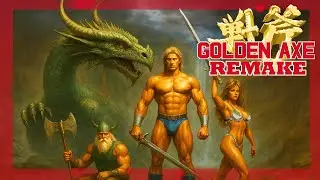 GOLDEN AXE REMAKE: SEGA AGES, EL REMAKE TRIDIMIENSIONAL DEL BEAT EM UP BARBÁRICO DE #SEGA #GOLDENAXE