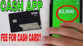✅  Does Cash App Card Have Fees? 🔴