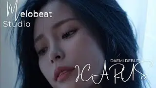 [ DAEMI DEBUT ] &mdash; ICARUS