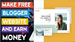 How To Create Free Blog Website & Earn Money Online    /Part_3