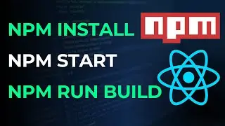3 most popular npm commands, npm install, npm build and npm start in 2025