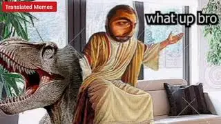 I hate it when Jesus Rides Dinosaurs In My House