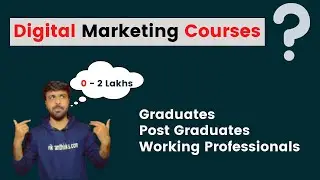 Digital Marketing Courses for Graduates | Post Graduates | Working Professionals | vikramthinks