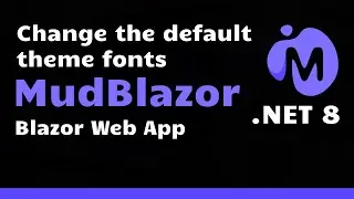 Changing the default theme fonts in MudBlazor