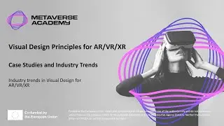 VUT1 - Industry trends in Visual Design for AR/VR/XR