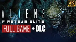 Aliens: Fireteam Elite Full Game + DLC Complete Gameplay Walkthrough