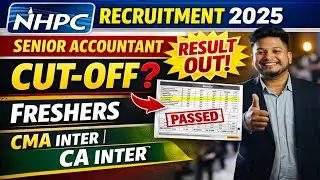NHPC Senior Accountant Result 2025 OUT 😱 | Cut-Off Marks? | CMA & CA Inter Freshers