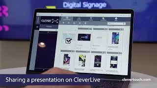 Sharing a presentation in CleverLive | Clevertouch Digital Signage