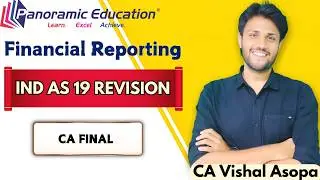CA Final IND AS 19 Employee Benefits Revision | Financial Reporting | Revision for Jan 26 Exam