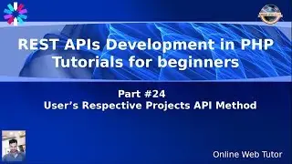 Learn PHP Rest API Development with JWT Token for Beginners #24 User's Respective Projects List AP