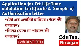 Application for Tet Life-Time validation Certificate &  Sample of Authorisation letter