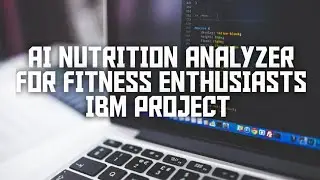AI POWERED NUTRITION ANALYZER IBM  PNT2022TMID20852