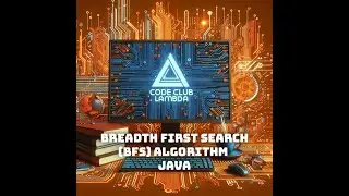 Breadth First Search (BFS) - algorithm with Java | Guide  step by step