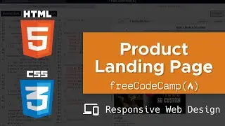 Product Landing Page (Certification Project) : freeCodeCamp (Responsive Web Design)