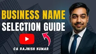 Business Name Ideas That Work &ndash; Legal, Catchy, and Brandable | CA Rajnish Kumar